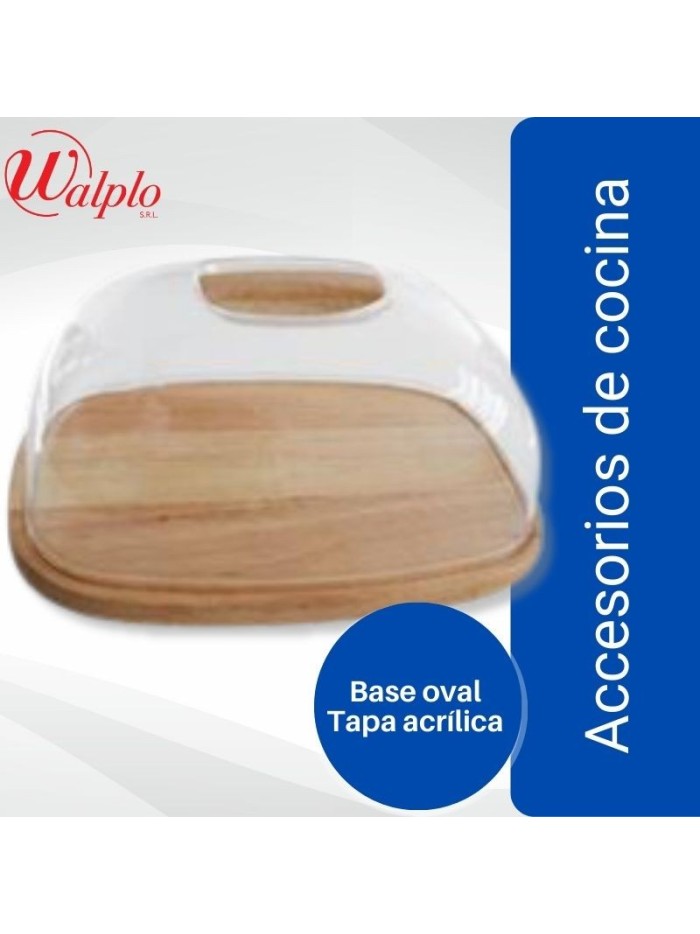 Comprar Campana Base Oval Madera Tapa Acrilico Mayorista al Mejor Precio!